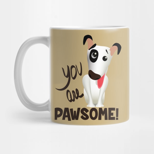 you are pawsome (dark lettering) by ArteriaMix